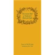 The Literary Mind of Medieval and Renaissance Spain