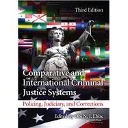 Comparative and International Criminal Justice Systems