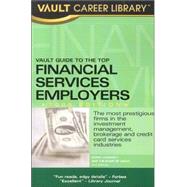 Vault Guide To The Top Financial Services Employers