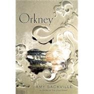 Orkney A Novel