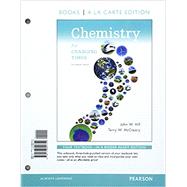 Chemistry for the Changing Times, Books a la Carte Plus Mastering Chemistry with eText -- Access Card Package