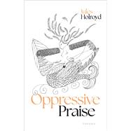 Oppressive Praise