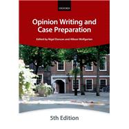 Opinion Writing and Case Preparation