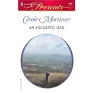 An Enigmatic Man  (Do Not Disturb!)