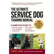 The Ultimate Service Dog Training Manual,9781510703162