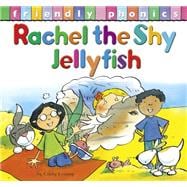 Rachel the Shy Jellyfish