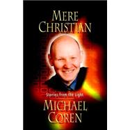Mere Christian : Stories from the Light