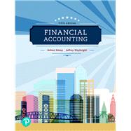 Financial Accounting Plus MyLab Accounting with Pearson eText -- Access Card Package