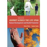 Journey Across the Life Span: Human Development and Health Promotion