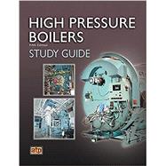 High Pressure Boilers Study Guide