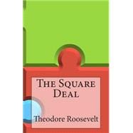 The Square Deal