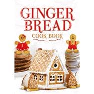 Ginger Bread Cook Book