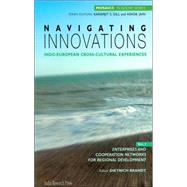 Navigating Innovations : Indo-European Cross-Cultural Experiences
