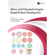 Micro- and Nanotechnologies-Based Product Development