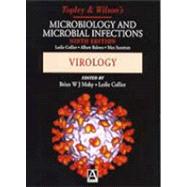 Topley and Wilson's Microbiology and Microbial Infections  Volume 1: Virology