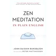 Zen Meditation in Plain English