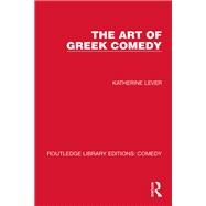 The Art of Greek Comedy