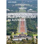 Introduction to Property Valuation in Australia