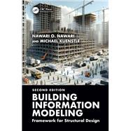 Building Information Modeling: Framework for Structural Design