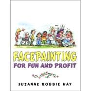Facepainting for Fun and Profit