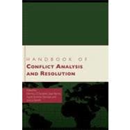 Handbook of Conflict Analysis and Resolution