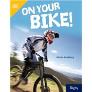 On Your Bike!