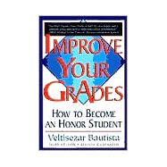 Improve Your Grades How to Become an Honor Student