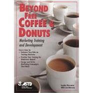 Beyond Free Coffee & Donuts