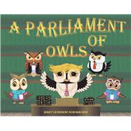 A Parliament of Owls