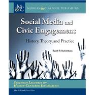 Social Media and Civic Engagement