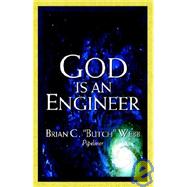 God Is An Engineer