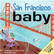 San Francisco Baby A Local Baby Book