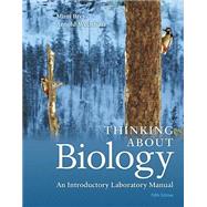 Thinking About Biology An Introductory Laboratory Manual