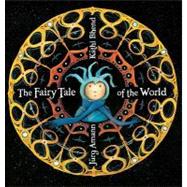 The Fairy Tale of the World