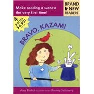Bravo, Kazam! Brand New Readers