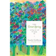 The Great Spring Writing, Zen, and This Zigzag Life