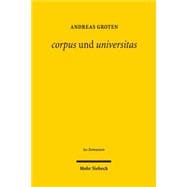 Corpus Und Universitas