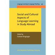 Social and Cultural Aspects of Language Learning in Study Abroad