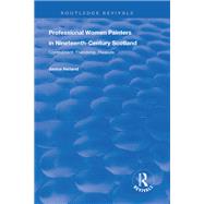 Professional Women Painters in Nineteenth-Century Scotland