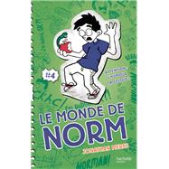 Le Monde de Norm - Tome 4 - Attention : l'humour, ça secoue !