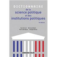 Dictionnaire de la science politique et des institutions politiques - 8e édition