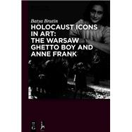 Holocaust Icons in Art