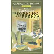El derecho a la pereza / The Right to Be Lazy,9789875503168