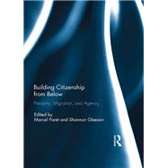 Building Citizenship from Below