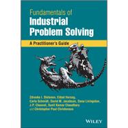 Fundamentals of Industrial Problem Solving: A Practitioner's Guide