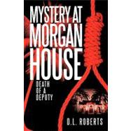 Mystery at Morgan House