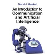 An Introduction to Communication and Artificial Intelligence
