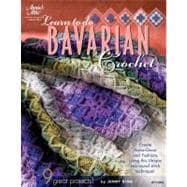 Learn to Do Bavarian Crochet,9781596353169