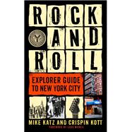 Rock and Roll Explorer Guide to New York City
