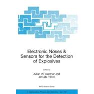 Electronic Noses & Sensors For The Detection Of Explosives
